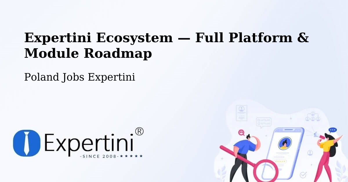 Expertini Ecosystem — Full Platform & Module Roadmap – Leszno